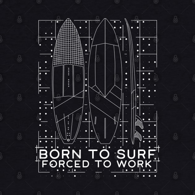 Born to SURF forced to Work by MisconceivedFantasy